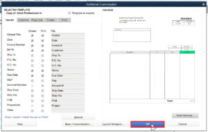 Clicking the blue OK button when you've finished editing the invoice template in QuickBooks Premier