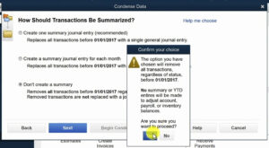 Confirming your choice to condense data in QuickBooks Desktop.