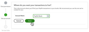 Selecting where transactions live when connecting a PayPal account to QBO