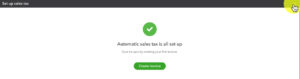 When finished setting up automatic sales tax in QBO close the screen prompting you to create an invoice.
