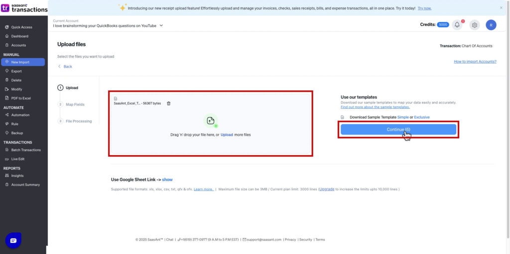 Drag your file onto the box and click Continue